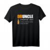Druncle Like A Normal Uncle Only Drunker T-Shirt - Lustiges Geschenk für den feiernden Onkel, Alkohol-Liebhaber & Party-Fans