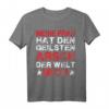 Lustiges T-Shirt mit Spruch: Meine Frau hat den geilsten Arsch der Welt! Mich! - Party- und Urlaubsdesign für Männer
