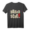 Bassd Scho Dialekt Oberfranken T-Shirt – Fränkisch sprechen und lieben, regionales Outfit für Frankenliebhaber