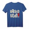 Bassd Scho Dialekt Oberfranken T-Shirt – Fränkisch sprechen und lieben, regionales Outfit für Frankenliebhaber