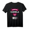 Beste Daniela der Welt T-Shirt – Perfektes Geschenk für Frauen namens Daniela