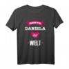 Beste Daniela der Welt T-Shirt – Perfektes Geschenk für Frauen namens Daniela
