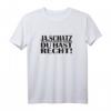 Ja Schatz Du Hast Recht Partnerlook T-Shirt - Lustiges Statement-Shirt für Ehemann, Ehefrau, Freunde & Familie als Geschenkidee