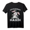 Lustiges Hasensprüche T-Shirt – Für Hasenliebhaber, Besitzer & Tierfreunde, Perfekt als Geschenk zu Weihnachten, Geburtstag, Muttertag & Vatertag