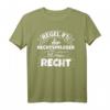 Rechtspfleger lustig T-Shirt - Hat immer Recht Geschenk für Juristen und Rechtsexperten