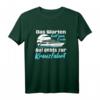 Kreuzfahrt Kreuzfahrtschiff Meer Schiff Boot Urlaub Geschenk T-Shirt - Lustiger Spruch für Kreuzfahrten Fans und Schiffsliebhaber