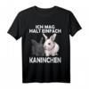 Ich Mag Halt Einfach Kaninchen - Süßes Kaninchen Hasen T-Shirt für Kinder, Damen und Herren, Perfekt als Geschenk für Kaninchenliebhaber