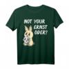 Böser Hase Nicht dein Ernst - Denglisch Not your Ernst T-Shirt für Schule, Geburtstag & Weihnachten, lustiges Geschenk für Lehrer, Kinder, Frauen & Männer