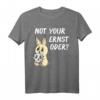 Böser Hase Nicht dein Ernst - Denglisch Not your Ernst T-Shirt für Schule, Geburtstag & Weihnachten, lustiges Geschenk für Lehrer, Kinder, Frauen & Männer