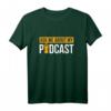 Ask Me About My Podcast T-Shirt – Lustiges Geschenk für Podcaster, Podcast-Liebhaber und Content-Creator