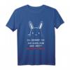 Hase Spruch Frohe Ostern Geschenk T-Shirt - Lustiges Oster Shirt für Osterhasen Freaks & Freundschaftsgeschenke