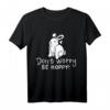 Hase Kaninchen T-Shirt mit dem Spruch 'Don't Worry Be Hoppy!' – Lustiges Tiermotiv, klassisch geschnitten, perfekt für Frühling und Ostern