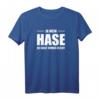 Ja mein Hase Du hast immer Recht - Lustiges T-Shirt als Geschenk für den Schatz zum Geburtstag, Weihnachten, Ostern, Vatertag oder Muttertag