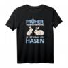 Kaninchen Früher war ich normal jetzt hab ich Hasen T-Shirt – Lustiges Geschenk für Hasenfans und Tierliebhaber