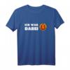 DDR Ich War Dabei Wappen Flagge Ostalgie DDR T-Shirt - Retro Erinnerung für Ostdeutsche & DDR-Fans