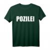 Pozilei - Lustiges Polizei T-Shirt für Polizisten & Polizistinnen | Witzige Geschenkidee für Geburtstag & Ausbildung