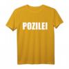Pozilei - Lustiges Polizei T-Shirt für Polizisten & Polizistinnen | Witzige Geschenkidee für Geburtstag & Ausbildung