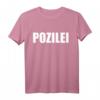 Pozilei - Lustiges Polizei T-Shirt für Polizisten & Polizistinnen | Witzige Geschenkidee für Geburtstag & Ausbildung