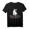 Hase Kaninchen T-Shirt - Don't Worry Be Hoppy! Lustiges Tiermotiv, klassisch geschnitten