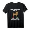 Mein Chihuahua Ruft An Ich Muss Los Hund T-Shirt – Lustiges Gassi-Geschenk für Hundebesitzer und Hundeliebhaber