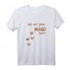 Hunde Liebhaber T-Shirt für Männer, Frauen & Kinder – Perfektes Geschenk für Hundebesitzer und Gassi-Geher