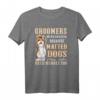 Groomers Were Created Because Matted Dogs Need Heroes Too - Lustiges Hundepflege T-Shirt für Profi-Groomer und Tierliebhaber