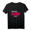 Die mit dem Hund geht - Witziges Gassi Hundebesitzer Haustier Sprüche T-Shirt, Perfektes Geschenk für Hundeliebhaber & Hundetrainer