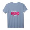 Die mit dem Hund geht - Witziges Gassi Hundebesitzer Haustier Sprüche T-Shirt, Perfektes Geschenk für Hundeliebhaber & Hundetrainer