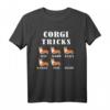 Lustiges Corgi Tricks Hundebesitzer T-Shirt – Witziges Hundesprüche Shirt für Tierliebhaber & Geschenkideen für Herrchen & Frauchen