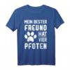 Lustiges Hundebesitzer T-Shirt mit Spruch 'Mein bester Freund hat vier Pfoten!' - Perfektes Geschenk für Hundehalter zu Weihnachten & Geburtstag