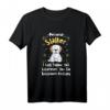 Personal Stalker I Will Follow You Wherever You Go T-Shirt – Lustiges Geschenk für Hunde- und Havanese-Liebhaber