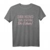 Lustiges Hundeliebhaber Frauchen T-Shirt mit Spruch 'Der Hund tut nix ich schon' – Perfektes Geschenk für Hundehalterinnen zu Geburtstag & Weihnachten
