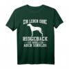 Rhodesian Ridgeback Hund Lustiges Sprüche T-Shirt – Witziges Hundemotiv für Hundeliebhaber, Hundesport & Gassi gehen