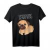 I Puggin' Love You - Lustiges Valentinstag Mops Hund Spruch T-Shirt mit niedlicher Hunde Illustration, perfektes Geschenk für Hundefreunde & Partnersuche