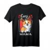 Corgi Mama Welsh Corgi Pembroke Hundemama T-Shirt – Süßes Geschenk für Hundeliebhaber, Hundemütter & Tierfreunde, perfekt für Geburtstag, Weihnachten & Muttertag