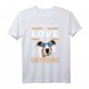 Greyhound-Hund T-Shirt | All you need is love and a Greyhound – Perfektes Geschenk für Hundeliebhaber und Greyhound-Besitzer
