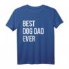 Herren Best Dog Dad Ever Hundepapa T-Shirt – Perfektes Geschenk für Hundeliebhaber & Vatertag