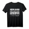 Mein Hund hört aufs Wort T-Shirt – Lustiges Geschenk für Hundebesitzer und Hundeliebhaber