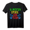 Lustiges 4 Pfoten 2 Füße Team Hundebesitzer T-Shirt - Witziges Geschenk für Gassi-Geher & Hundeliebhaber