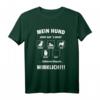 Mein Hund Hört Aufs Wort - Lustiges Hunde Geschenkidee T-Shirt für Hundeliebhaber und Hundeschule | Perfekt für Geburtstag & Weihnachten