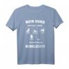 Mein Hund Hört Aufs Wort - Lustiges Hunde Geschenkidee T-Shirt für Hundeliebhaber und Hundeschule | Perfekt für Geburtstag & Weihnachten