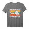 Best Maltipoo Mom Ever Pet Maltipoo Hund T-Shirt - Perfektes Geschenk für Hundemütter und Maltipoo-Liebhaberinnen