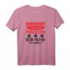 Vorsicht vor dem Frauchen Hund ist Harmlos - Lustiges Hundebesitzerin T-Shirt für Gassi, Spaziergänge & als Geschenk für Hundeliebhaberinnen