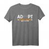 Adopt don't Shop T-Shirt für Tierfreunde – Geschenk für Katzen-, Hunde- und Tierschutz-Enthusiasten