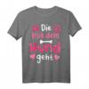 Die mit dem Hund geht Frauchen Hundebesitzerin Hundekinder T-Shirt - Perfektes Geschenk für Weihnachten & Geburtstag