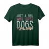 Nur ein Mädchen, das Hunde liebt - Lustiges Welpen T-Shirt für Hundeliebhaberinnen und Hundemamas