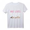 Nur ein Mädchen, das Hunde liebt - Lustiges Welpen T-Shirt für Hundeliebhaberinnen und Hundemamas