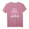 Stolze Hundemama von Anton - Personalisierte Hundeliebe T-Shirt für Hundehalterinnen und Hundeliebhaberinnen