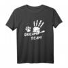 Dream Team Hundebesitzer Hundepfoten Hunde T-Shirt – Perfekt für Hundeliebhaber & Hundehalter zum Verschenken