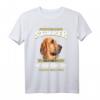 Bloodhound Tshirt - Bloodhound Hund Shirt für Hundeliebhaberinnen & Bloodhound Mama - Perfektes Geschenk für Hunde-Fans